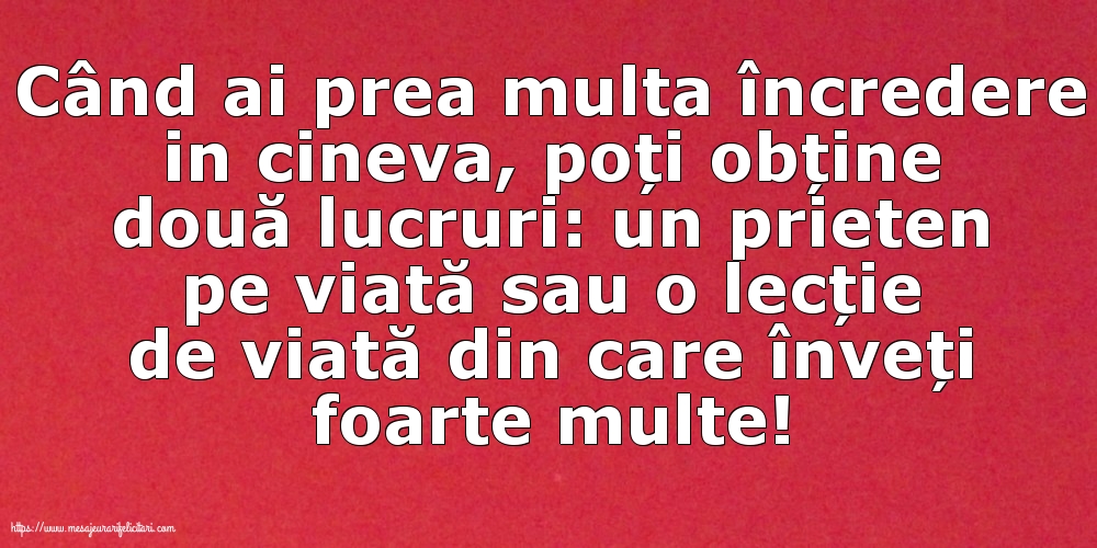 Familie Când ai prea multa încredere in cineva