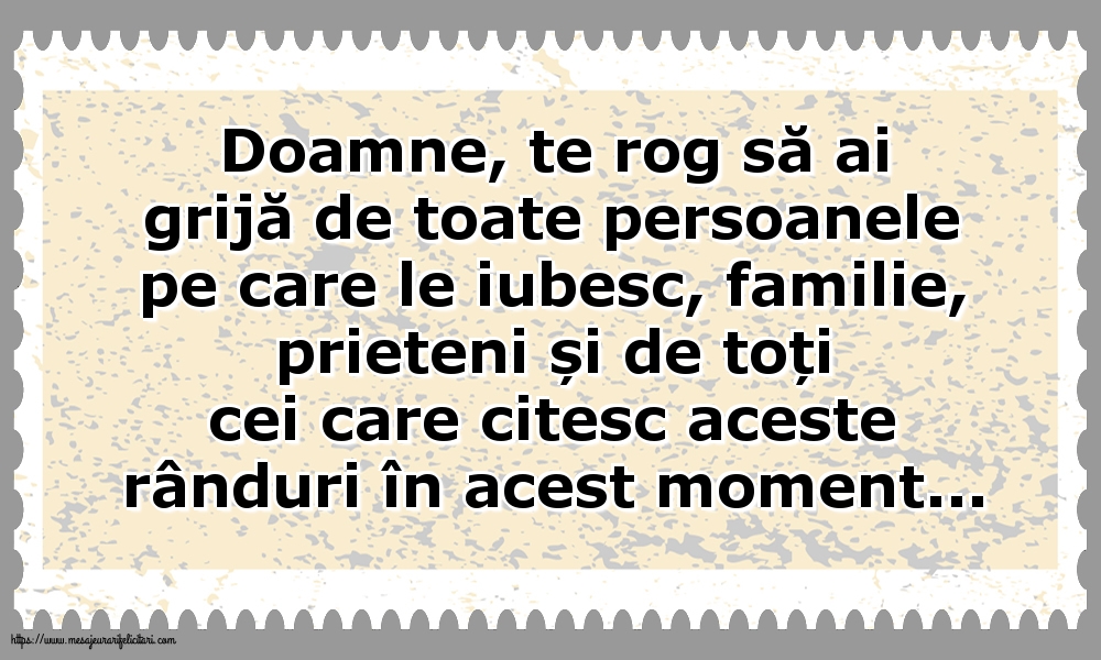 Familie Doamne, te rog să ai grijă de toate persoanele pe care le iubesc
