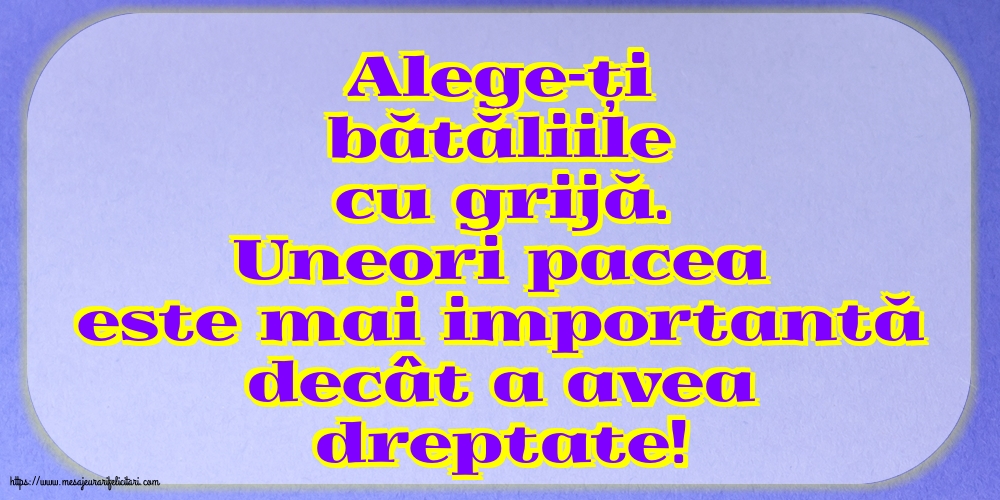 Familie Alege-ți bătăliile cu grijă