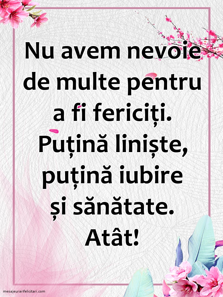 De ce avem nevoie ca să fim fericiți?