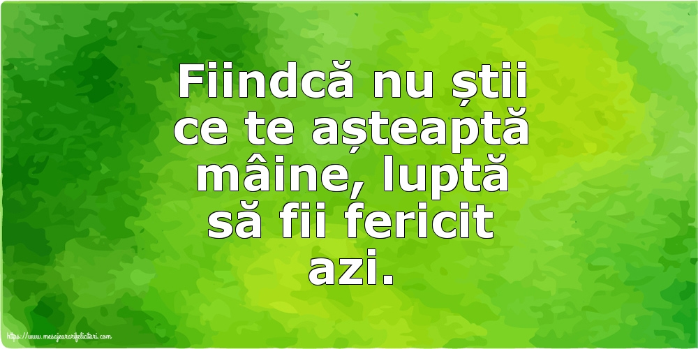 Familie Luptă să fii fericit azi!