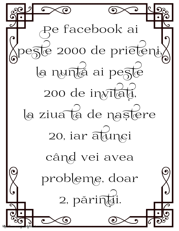 Familie Pe facebook ai peste 2000 de prieteni, la nuntă ai peste 200 de invitați...