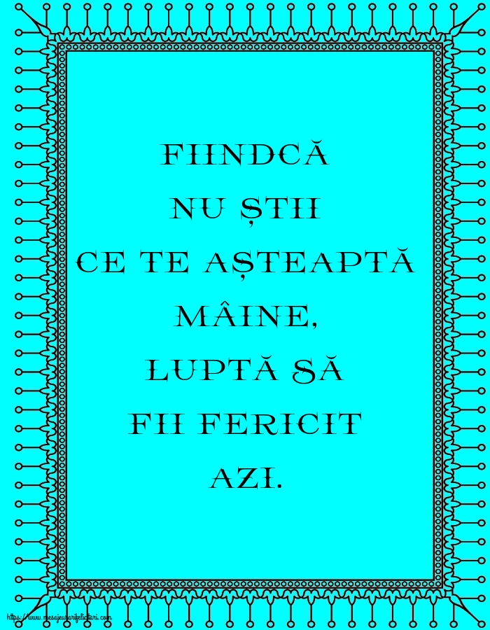 Familie Luptă să fii fericit azi!