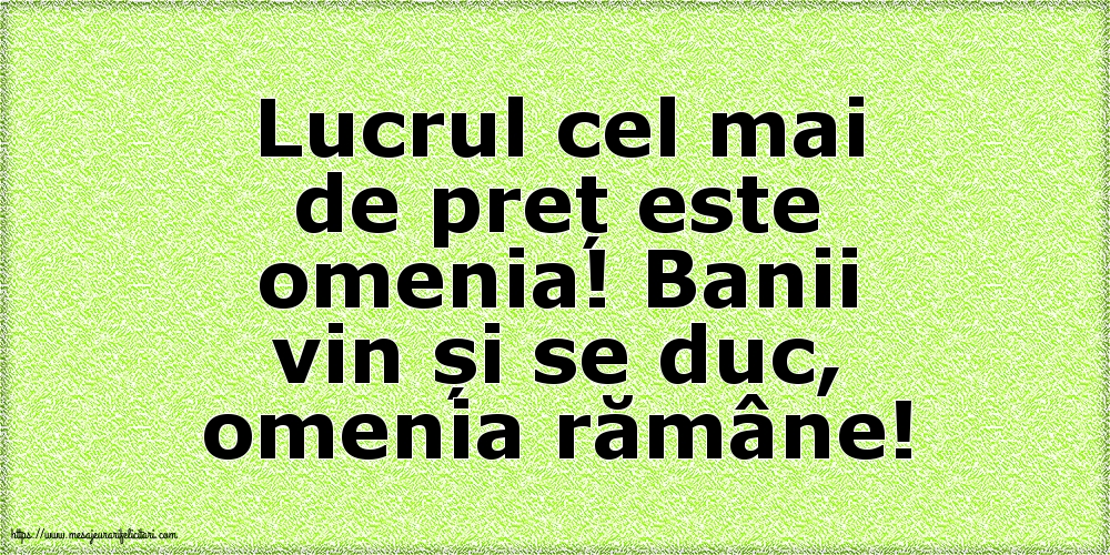 Familie Lucrul cel mai de preț este omenia