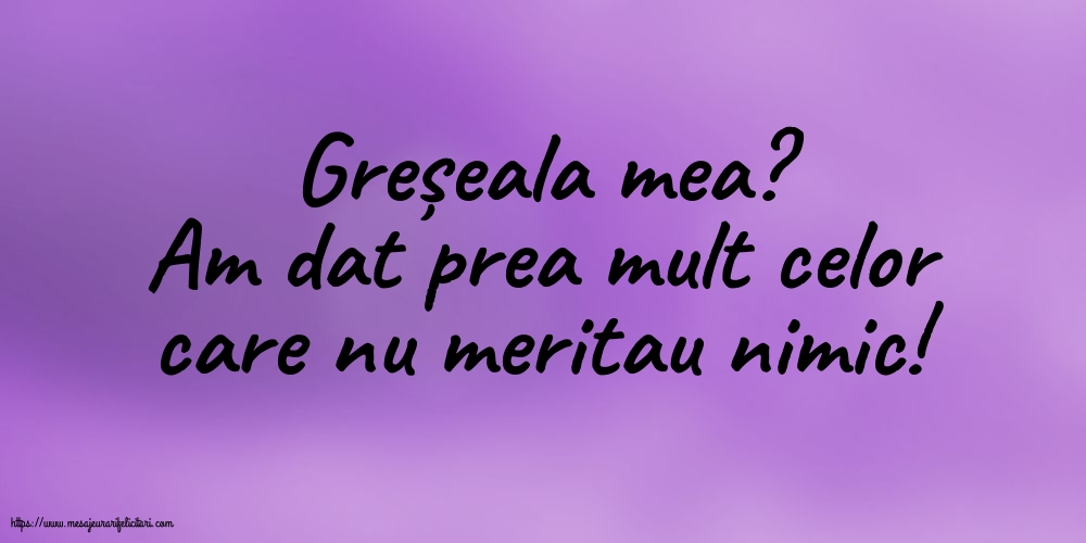 Familie Greșeala mea?
