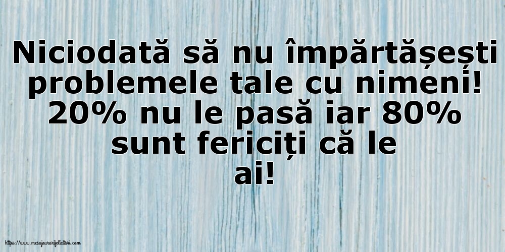 Familie Niciodată să nu împărtășești problemele tale cu nimeni!