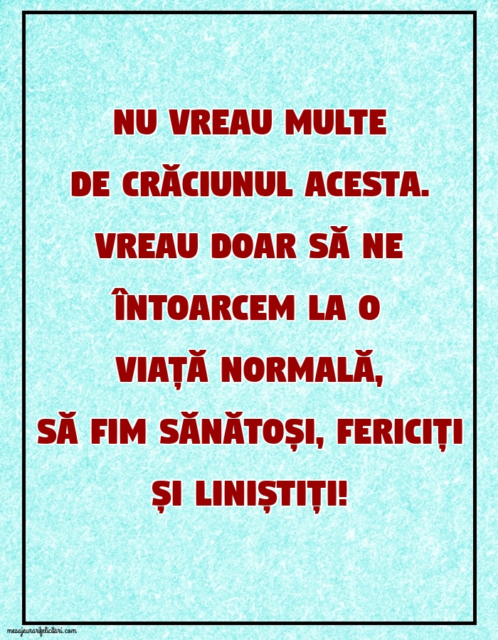 Nu vreau multe de Crăciunul acesta