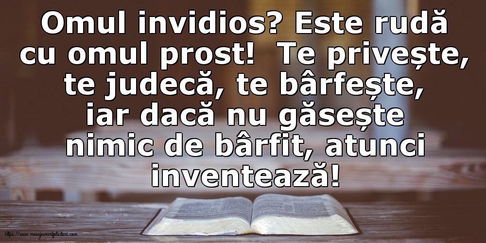 Familie Omul invidios?