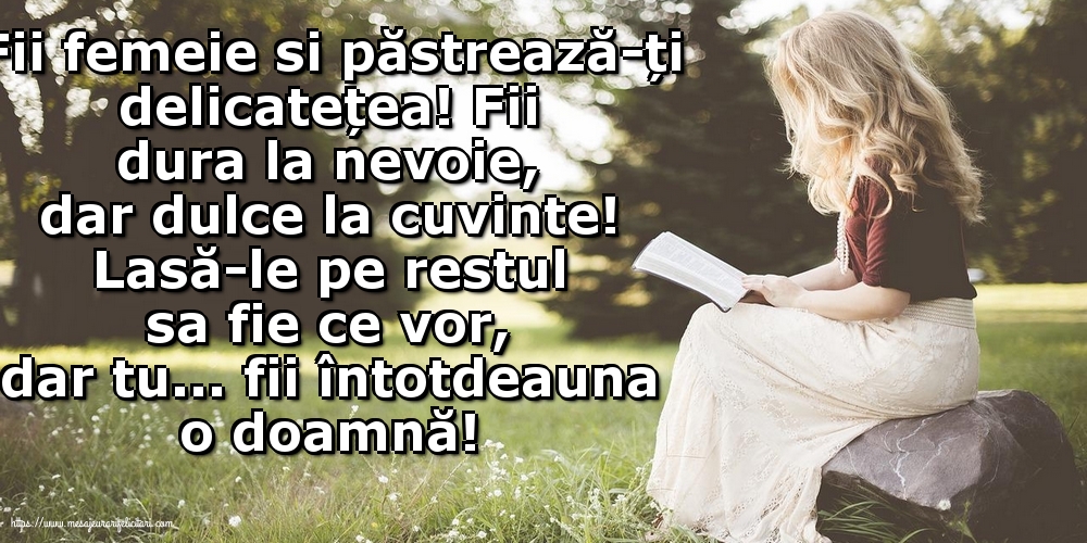 Familie Fii femeie si păstrează-ți delicatețea