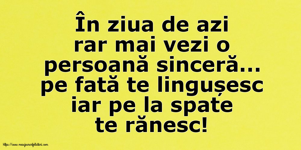 Familie În ziua de azi rar mai vezi o persoană sinceră