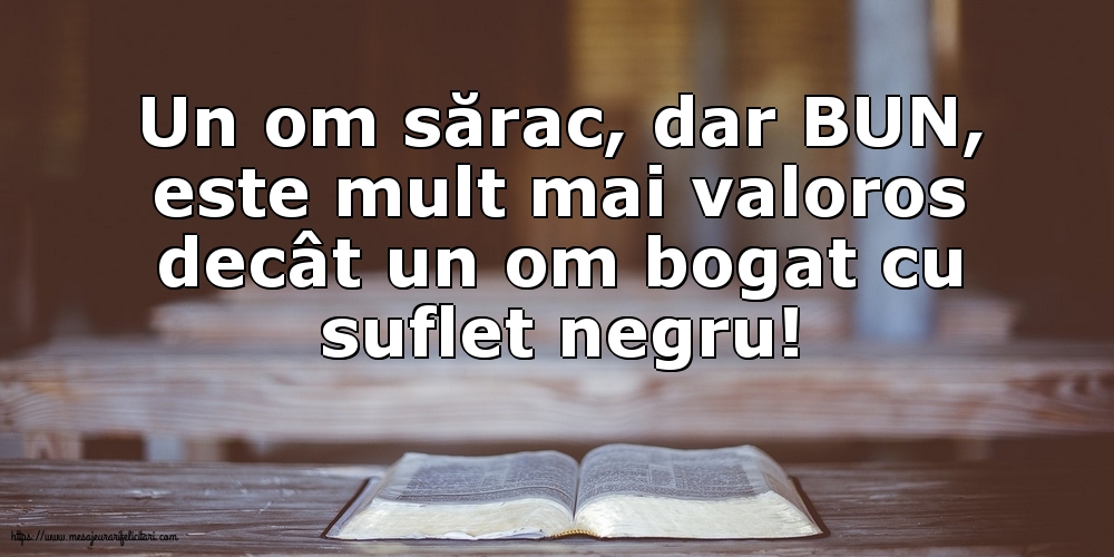 Un om sărac, dar BUN