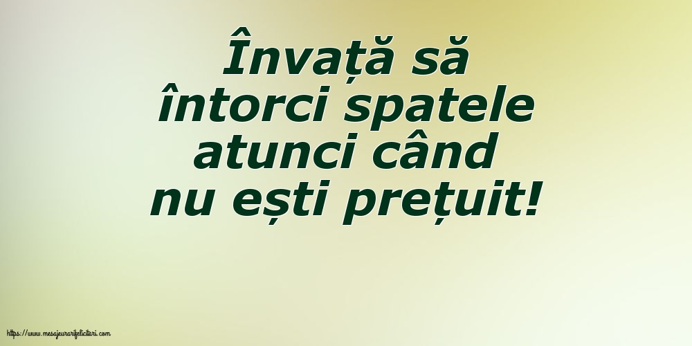 Învață să întorci spatele