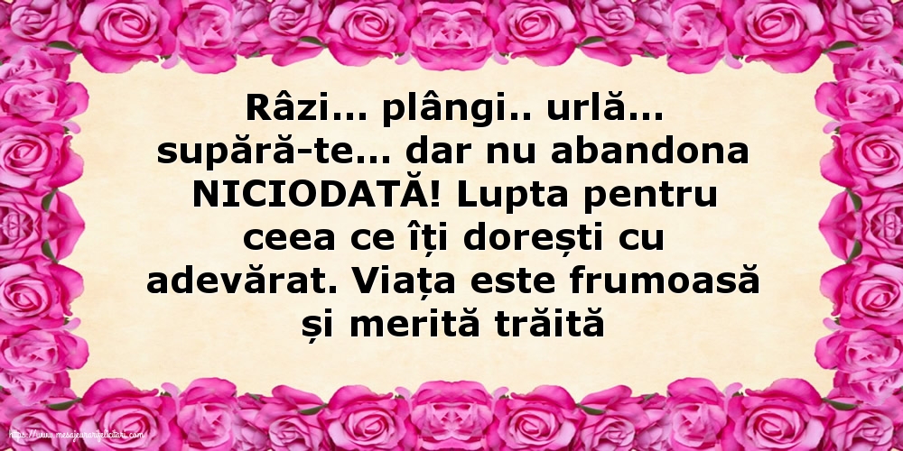 Lupta pentru ceea ce îți dorești