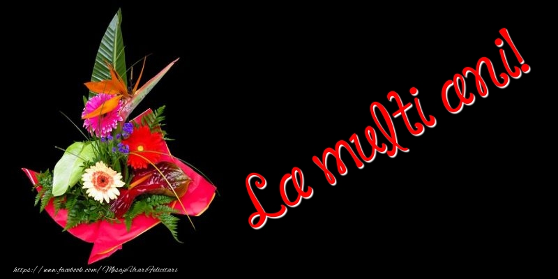 La multi ani!