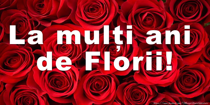 Felicitari de Florii - La mulți ani de Florii! - mesajeurarifelicitari.com