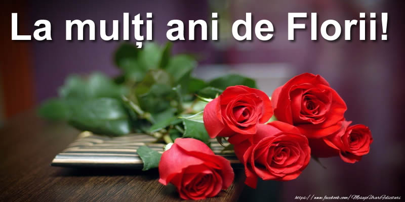 La mulți ani de Florii!