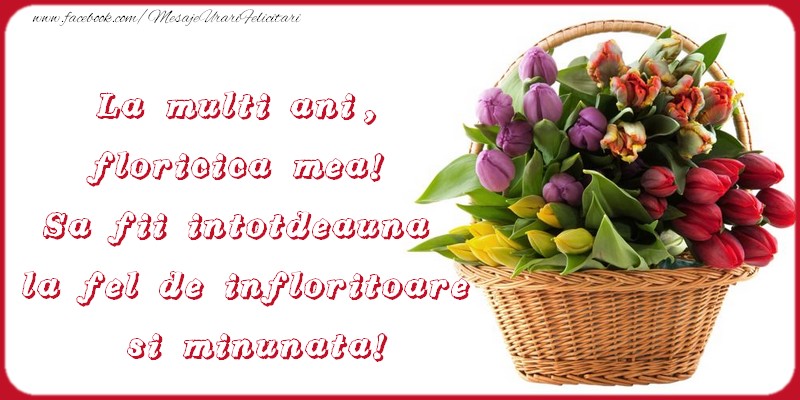 La multi ani floricica mea