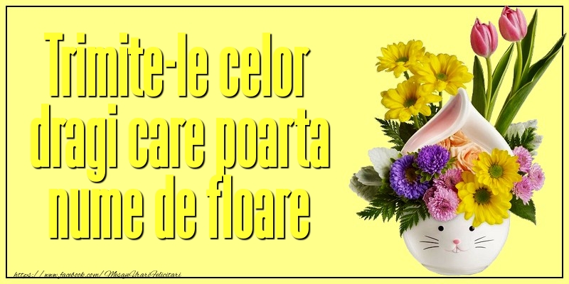 Trimite-le celor dragi