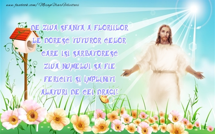 Felicitari de Florii - De Ziua Sfanta a Floriilor - mesajeurarifelicitari.com