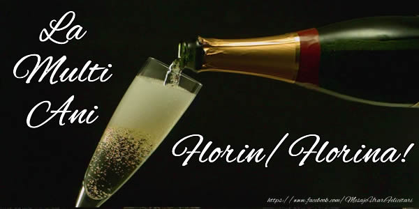 Felicitari de Florii - La multi ani Florin/Florina! - mesajeurarifelicitari.com