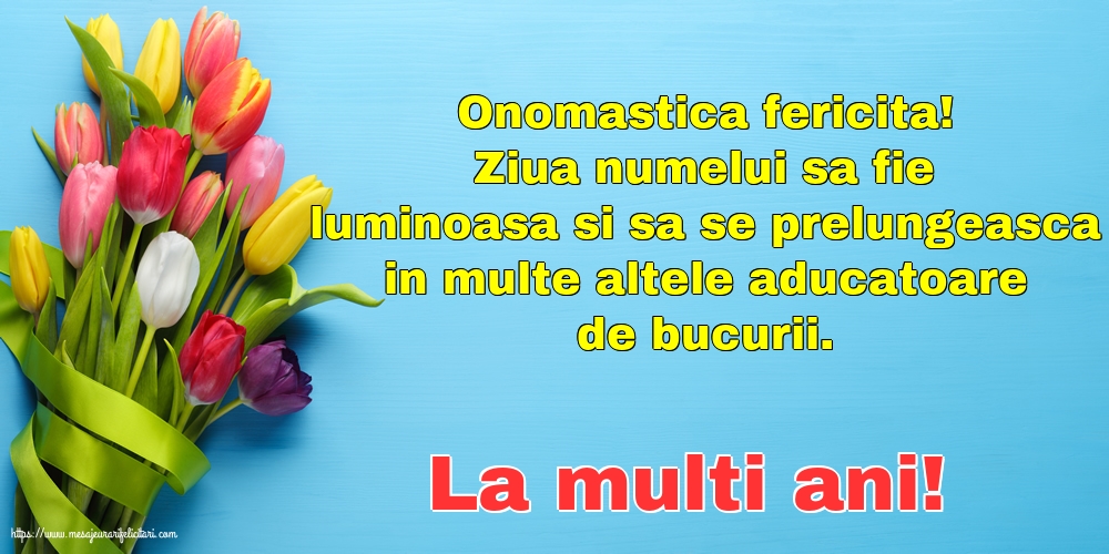 Florii La multi ani!