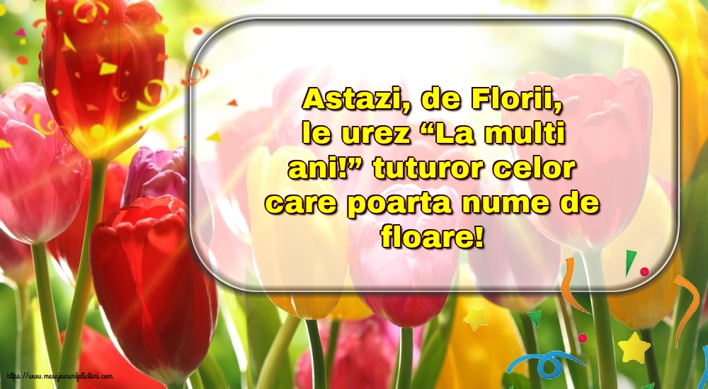 Florii Astazi, de Florii