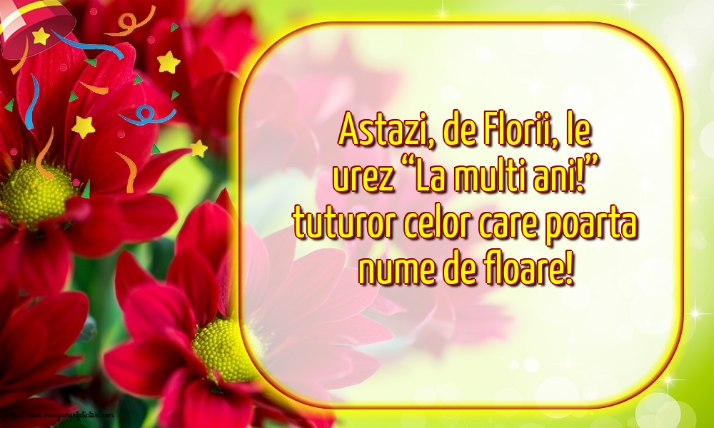 Florii Astazi, de Florii