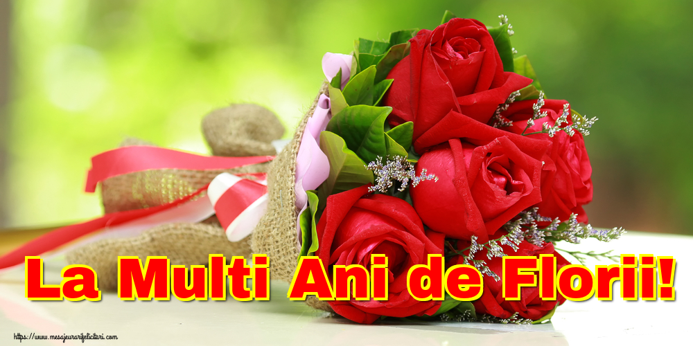 La Multi Ani de Florii!