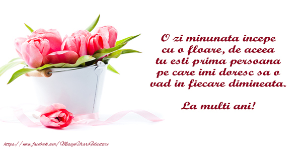 O zi minunata incepe cu o floare ... La multi ani!