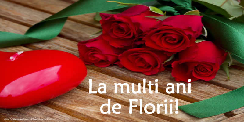 La multi ani de Florii!
