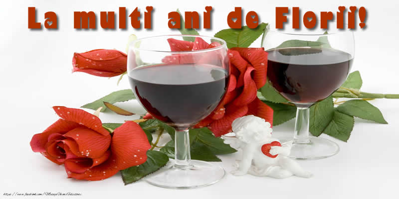 La multi ani de Florii!