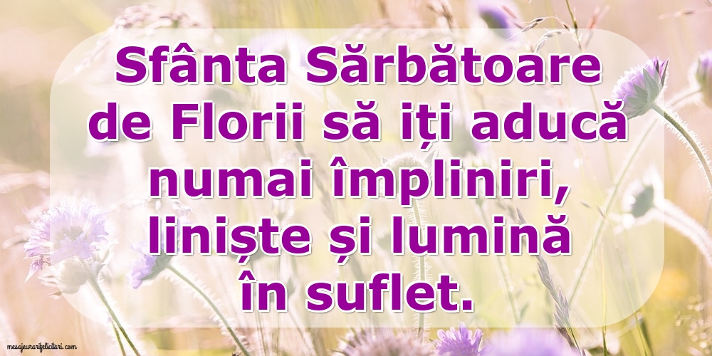 Felicitari de Florii - Sfânta Sărbătoare de Florii - mesajeurarifelicitari.com