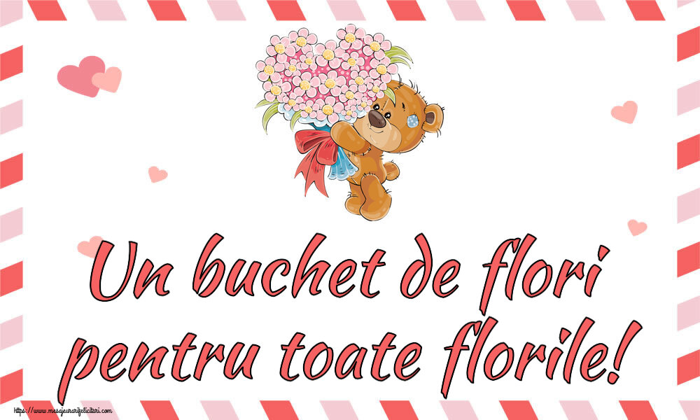 Florii Un buchet de flori pentru toate florile! ~ Teddy cu un buchet de flori