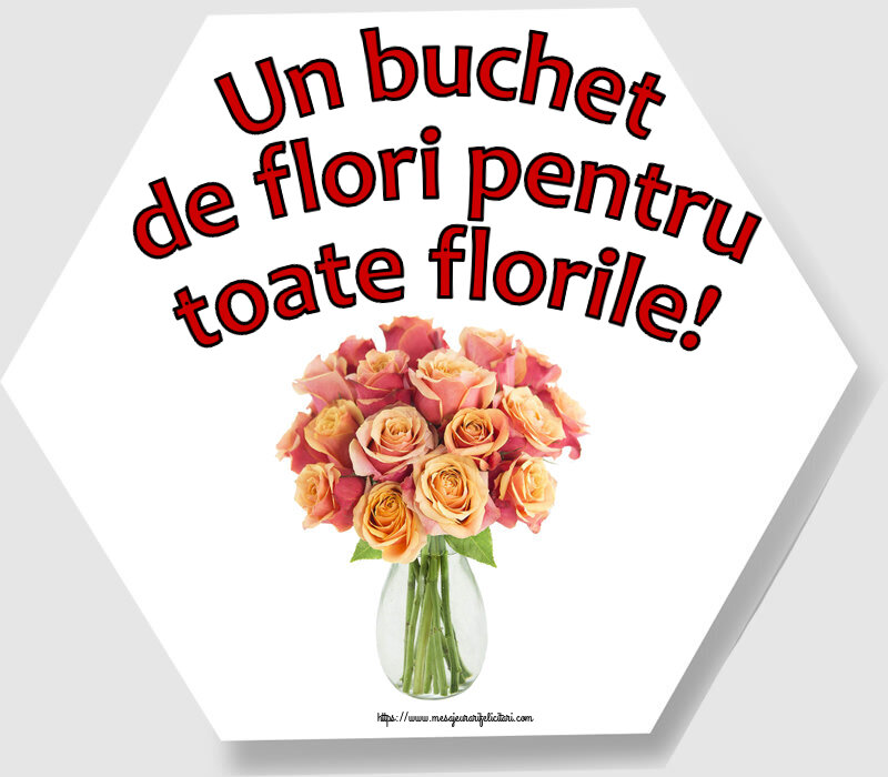 Felicitari de Florii - Un buchet de flori pentru toate florile! ~ vază cu trandafiri - mesajeurarifelicitari.com