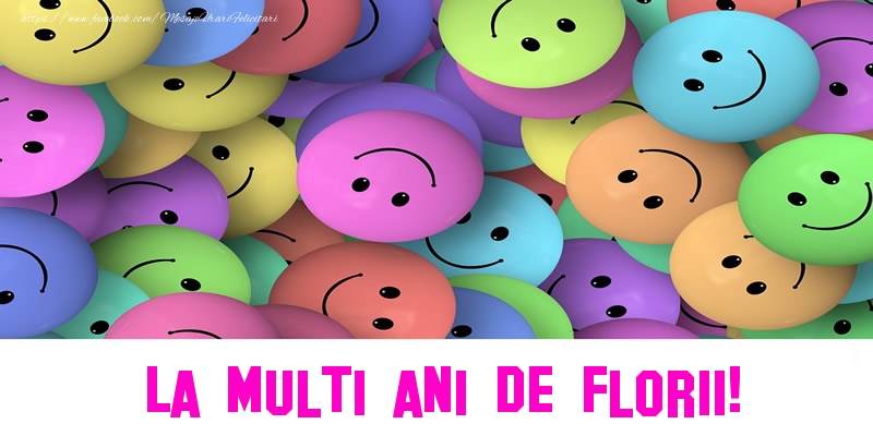 La multi ani de Florii!