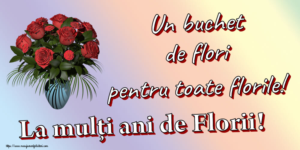 Felicitari de Florii - Un buchet de flori pentru toate florile! La mulți ani de Florii! ~ vaza cu trandafiri - mesajeurarifelicitari.com