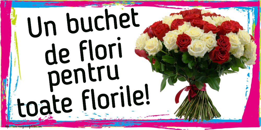 Felicitari de Florii - Un buchet de flori pentru toate florile! ~ buchet de trandafiri roșii și albi - mesajeurarifelicitari.com