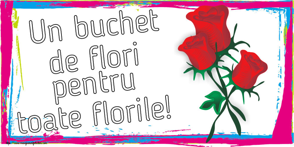 Un buchet de flori pentru toate florile! ~ trei trandafiri roșii desenați