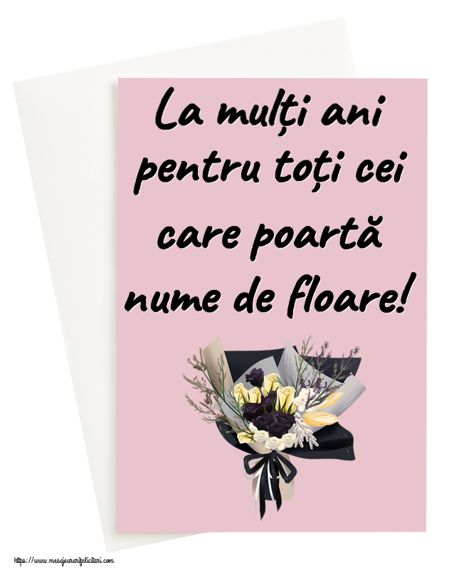 La mulți ani pentru toți cei care poartă nume de floare! ~ buchet de flori desenat