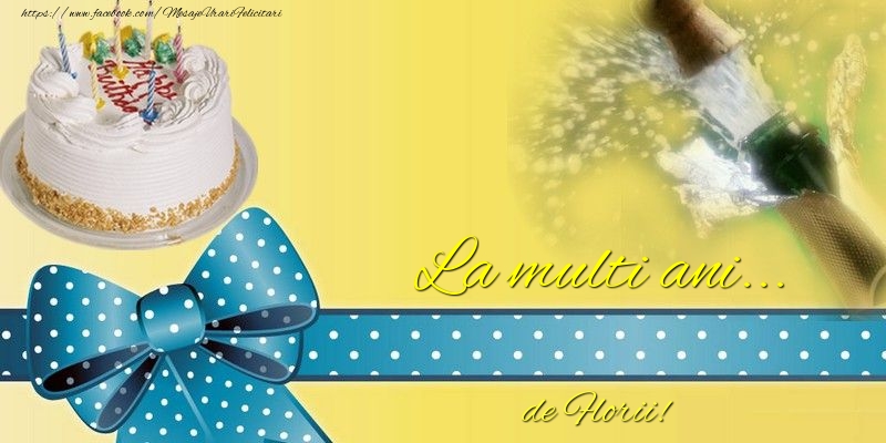La multi ani... de Florii!