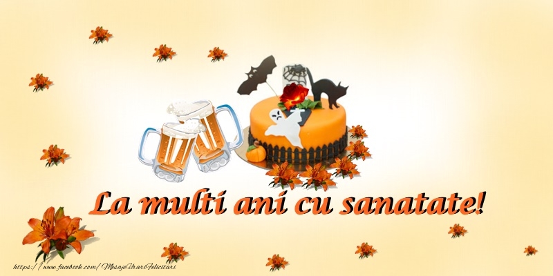 Felicitari de Halloween - La multi ani cu sanatate! - mesajeurarifelicitari.com