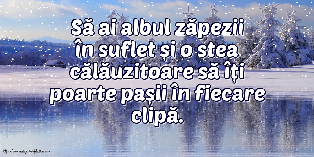 Iarnă Să ai albul zăpezii în suflet