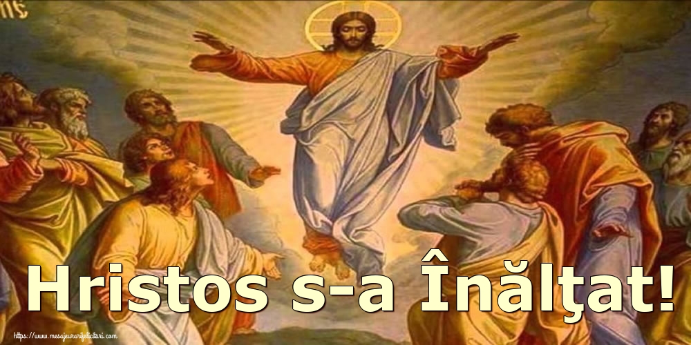 Hristos s-a Înălţat!