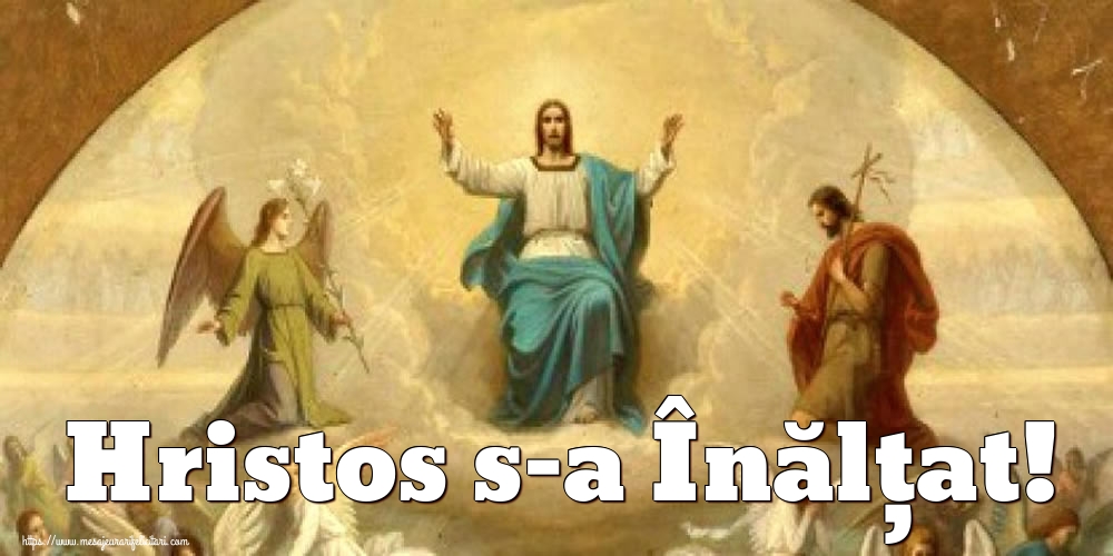 Hristos s-a Înălţat!