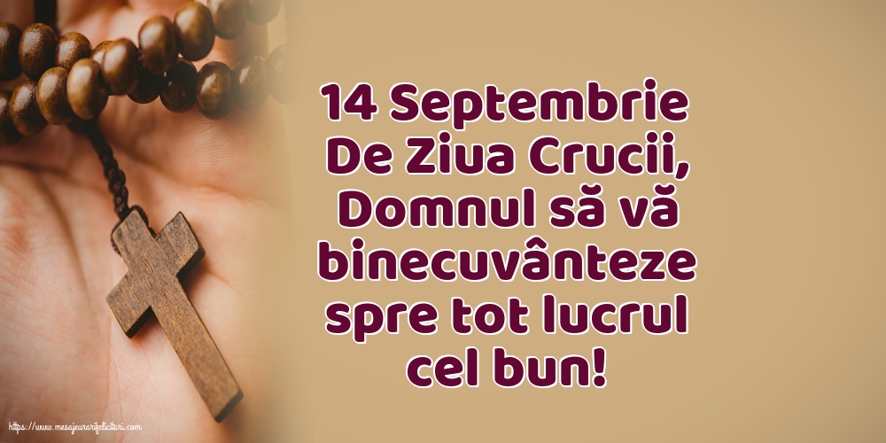 Inaltarea Sfintei Cruci 14 Septembrie De Ziua Crucii