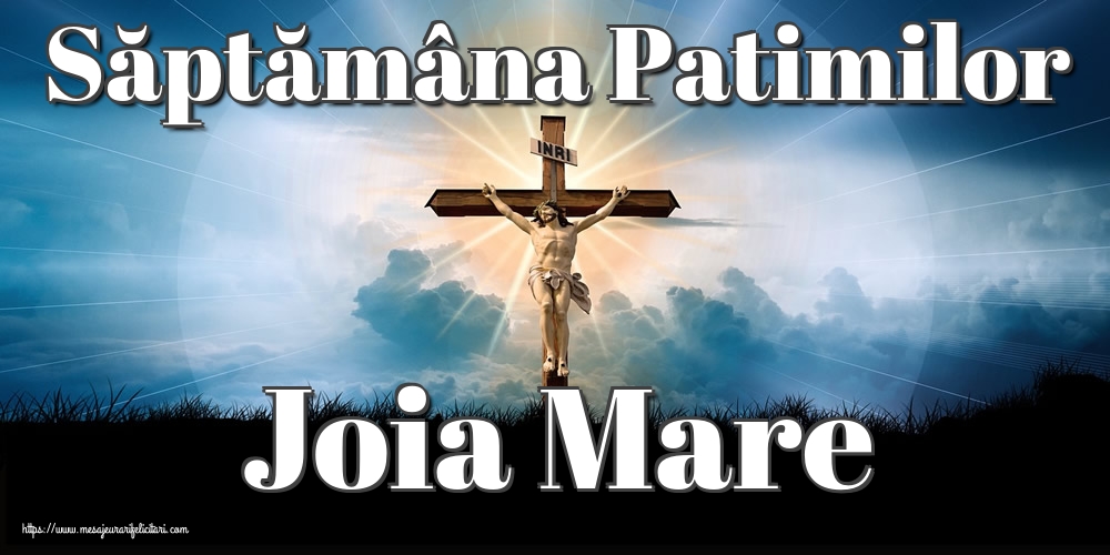 Săptămâna Patimilor Joia Mare