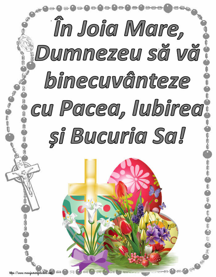 În Joia Mare, Dumnezeu să vă binecuvânteze cu Pacea, Iubirea și Bucuria Sa! ~ aranjament cu ouă și cruce