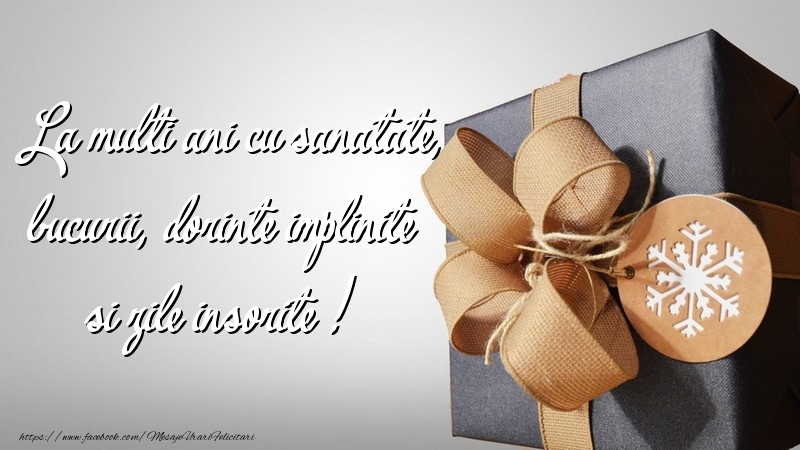 Felicitari de la multi ani - La multi ani cu sanatate - mesajeurarifelicitari.com