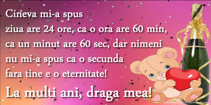 Felicitari de la multi ani - La multi ani, draga mea! - mesajeurarifelicitari.com