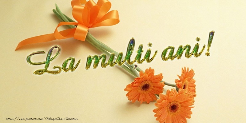 La mulți ani!